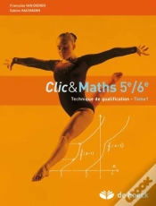 Capa do artigo Clic Maths 5e/6e - T.1 - Technique De Qualification - 2/3 Periodes Par Semaine