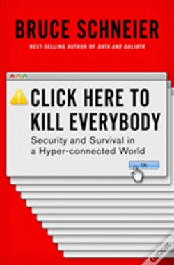 Capa do artigo Click Here To Kill Everybody