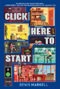 Click Here To Start (A Novel) - Preview