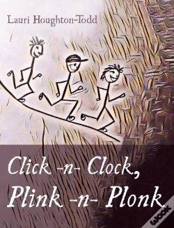 Capa do artigo Click -N- Clock, Plink -N- Plonk