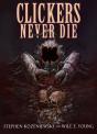 Clickers Never Die - Preview