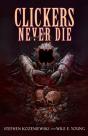 Clickers Never Die - Preview