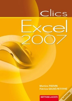 Capa do artigo Clics Excel 2007 ; Livre De L'Élève