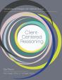 Client-Centered Reasoning - Preview