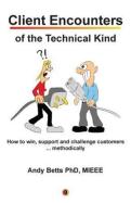 Client Encounters Of The Technical Kind