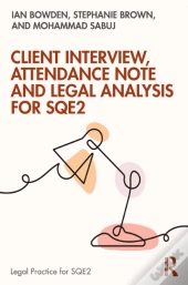 Client Interview, Attendance Note And Legal Analysis For Sqe2
