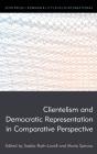 Clientelism And Democratic Representation In Comparative Perspective - Preview