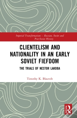 Capa do artigo Clientelism And Nationality In An Early Soviet Fiefdom