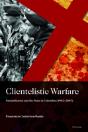 Clientelistic Warfare - Preview