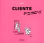 Clients, Je Me Marre !!! - Preview