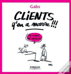 Capa do artigo Clients, Y'En A Marre !!!