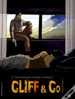 Capa do artigo Cliff & Co Tome 3 ; Commence Le Compte À Rebours...