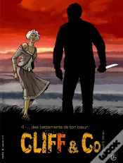 Capa do artigo Cliff & Co Tome 4 ; ... Des Battements De Ton Coeur