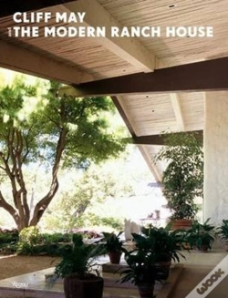 Capa do artigo Cliff May And The Modern Ranch House