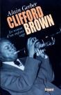 Clifford Brown : Le Roman D'Un Enfant Sage - Preview