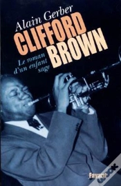 Capa do artigo Clifford Brown : Le Roman D