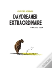 Capa do artigo Clifford Wendell, Daydreamer Extraordinaire