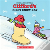 Clifford'S First Snow Day