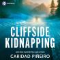 Cliffside Kidnapping - Preview