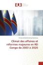 Climat Des Affaires Et Reformes Majeures En Rd Congo De 2003 A 2020 - Preview