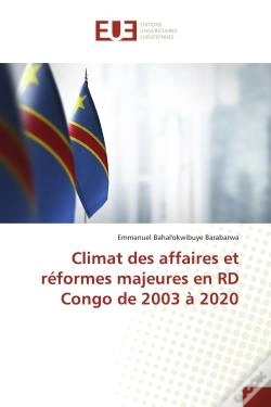 Capa do artigo Climat Des Affaires Et Reformes Majeures En Rd Congo De 2003 A 2020