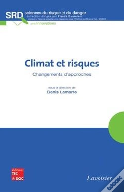 Capa do artigo Climat Et Risques Changements D'Approches Coll Sciences Du Risque Etdu Danger