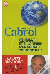Climat : Et Si La Terre S'En Sortait Toute Seule ?