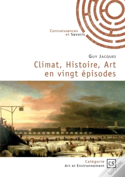 Capa do artigo Climat, Histoire, Art En Vingt Épisodes