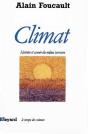 Climat : Histoire Et Avenir Du Milieu Terrestre - Preview