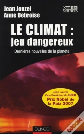Climat, Jeu Dangereux (2e Édition)