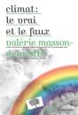 Climat : Le Vrai Et Le Faux - Preview