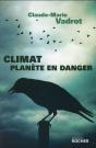 Climat ; Planète En Danger - Preview