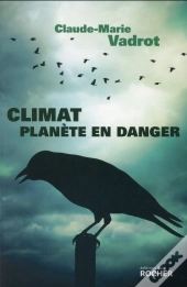 Climat ; Planète En Danger