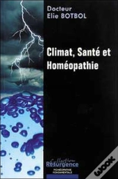 Climat, Sante Et Homeopathie