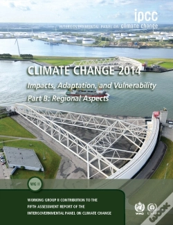Capa do artigo Climate Change 2014 - Impacts, Adaptation And Vulnerability: Part B: Regional Aspects: Volume 2, Regional Aspects
