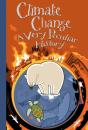 Climate Change, A Very Peculiar History - Preview