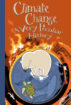 Capa do artigo Climate Change, A Very Peculiar History