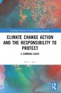 Climate Change Action And The Responsibility To Protect - Preview