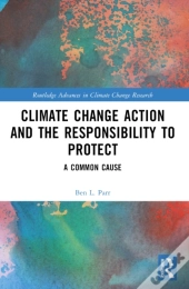 Climate Change Action And The Responsibility To Protect