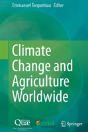 Climate Change And Agriculture Worldwide - Preview