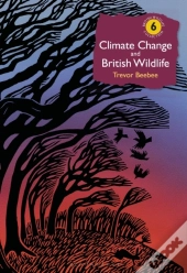 Climate Change And British Wildlife