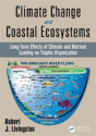 Climate Change And Coastal Ecosystems - Preview