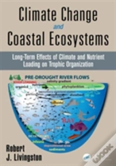 Climate Change And Coastal Ecosystems