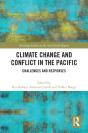 Climate Change And Conflict In The Pacific - Preview
