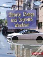Climate Change And Extreme Weather