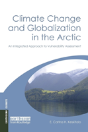 Climate Change And Globalization In The Arctic - Preview