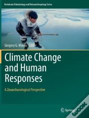 Climate Change And Human Responses