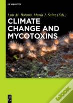 Climate Change And Mycotoxins