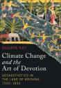 Climate Change And The Art Of Devotion - Preview