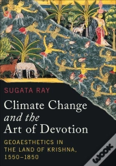 Climate Change And The Art Of Devotion
